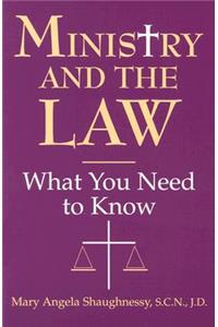 Ministry and the Law