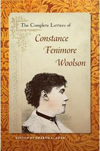 The Complete Letters of Constance Fenimore Woolson