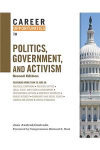 Career Opportunities in Politics, Government, and Activism