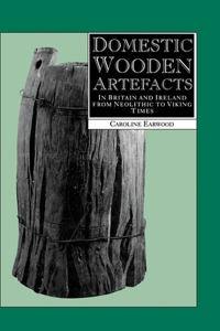 Domestic Wooden Artefacts