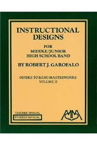 Instructional Designs for Middle/Junior High School Bands