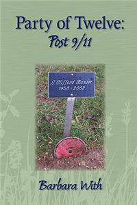 Party of Twelve: Post 9/11