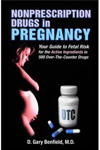 Nonprescription Drugs in Pregnancy