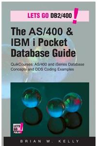 The AS/400 & IBM i Pocket Database Guide