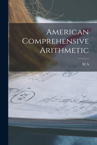 American Comprehensive Arithmetic