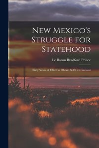 New Mexico's Struggle for Statehood
