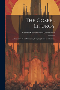 Gospel Liturgy