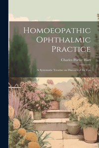 Homoeopathic Ophthalmic Practice