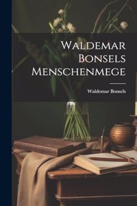 Waldemar Bonsels Menschenmege