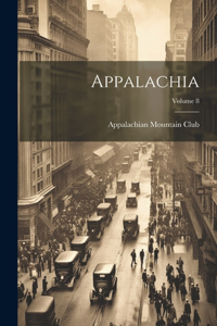 Appalachia; Volume 8