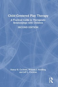 Child-Centered Play Therapy