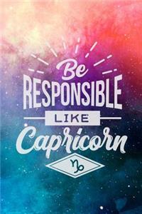 Be Responsible Like A Capricorn