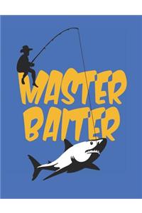 Master Baiter