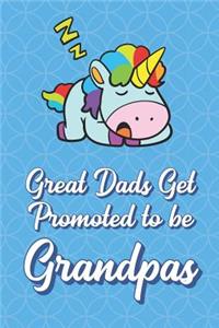 Great Dads Get Promoted To Be Grandpas