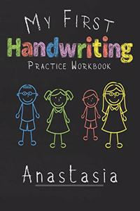 My first Handwriting Practice Workbook Anastasia