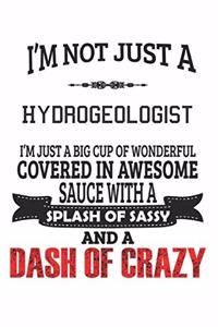 I'm Not Just A Hydrogeologist