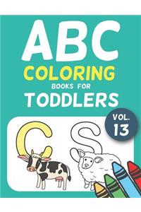 ABC Coloring Books for Toddlers Vol.13