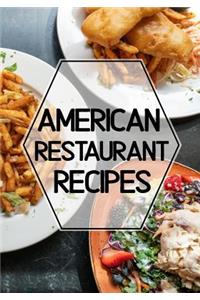 American Restaurant Recipes