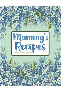 Mummy's Recipes Blue Flower Edition