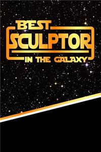 The Best Sculptor in the Galaxy