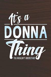 It's a Donna Thing You Wouldn't Understand