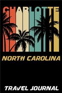 Charlotte North Carolina Travel Journal