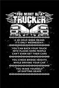 You Might Be a Trucker If