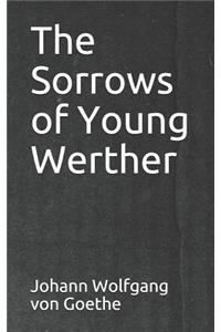 The Sorrows of Young Werther
