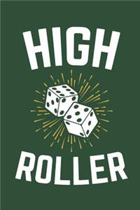 High Roller