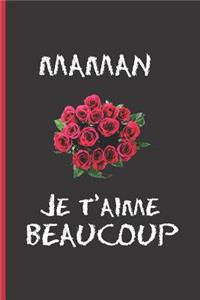 Maman, Je t'Aime Beaucoup