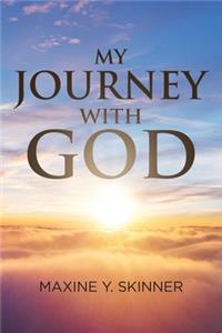 My Journey with God