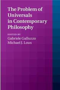 The Problem of Universals in Contemporary Philosophy