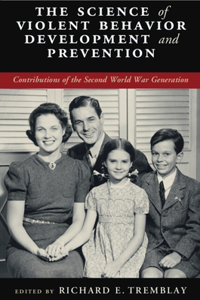 Science of Violent Behavior Development and Prevention