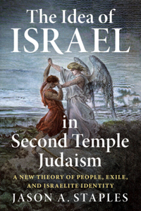 Idea of Israel in Second Temple Judaism