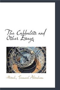 The Cabbalists and Other Essays