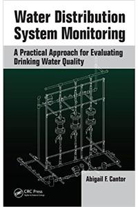 Water Distribution System Monitoring: A Practical Approach for Evaluating Drinking Water Quality