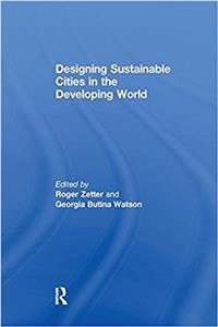 Designing Sustainable Cities in the Developing World