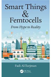 Smart Things and Femtocells