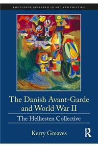 The Danish Avant-Garde and World War II