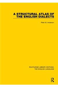 Structural Atlas of the English Dialects