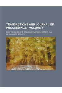 Transactions and Journal of Proceedings (Volume 1)
