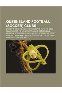 Queensland Football (Soccer) Clubs
