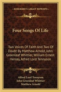 Four Songs Of Life
