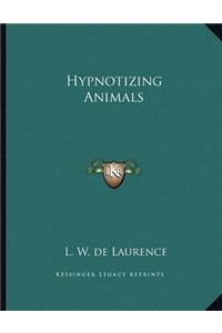 Hypnotizing Animals