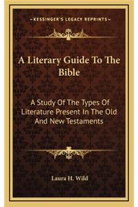 A Literary Guide to the Bible