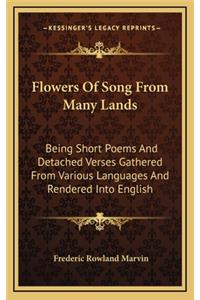 Flowers of Song from Many Lands