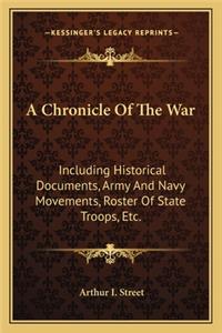 A Chronicle Of The War