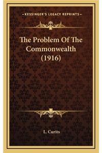 The Problem of the Commonwealth (1916)