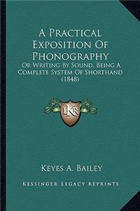 A Practical Exposition Of Phonography
