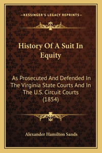 History Of A Suit In Equity